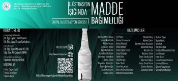 "İllüstrasyon Işığında Madde Bağımlılığı" Sanal Sergisi